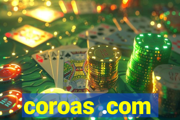 coroas .com